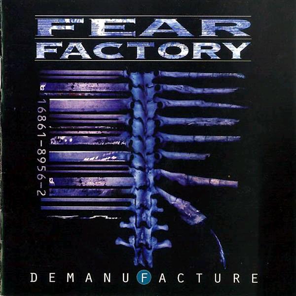 Fear Factory-Demanufacture